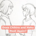 Does Chihiro and Haku Meet Again?