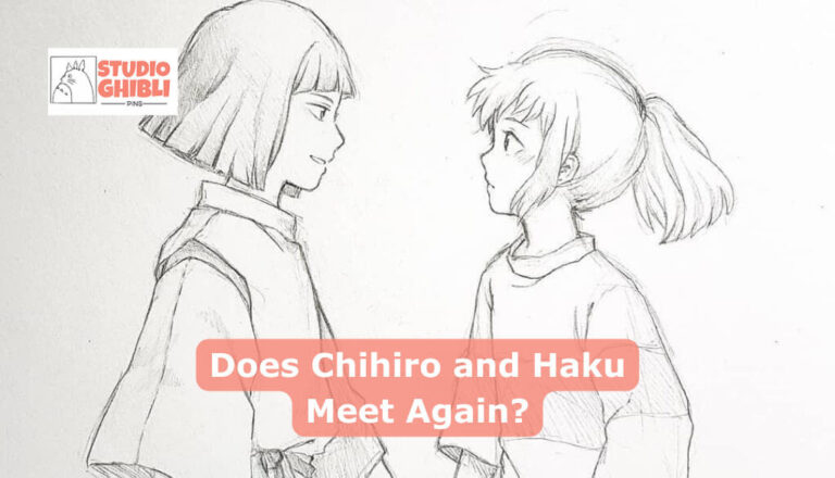 Does Chihiro and Haku Meet Again?